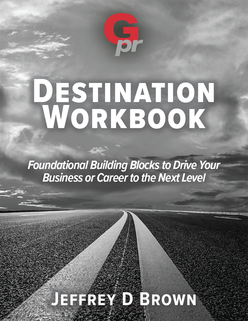 Destination Workbook by Jeffrey D Brown
